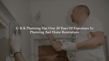 G & K Plastering (Qld) Hero Image