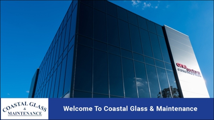 Coastal Glass & Maintenance Hero Image