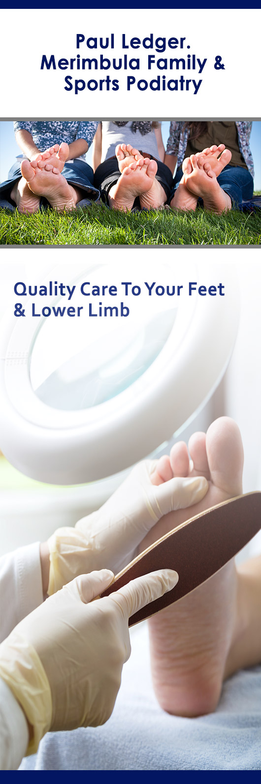 Paul Ledger. Podiatrist