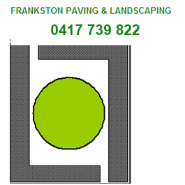 Frankston Paving & Landscaping