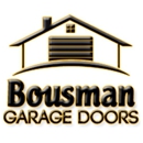 Bousman Garage Doors - Garage Doors & Openers