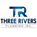 Three Rivers Plumbing, Inc. - Plumbers