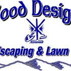 Wood Designs Landscaping