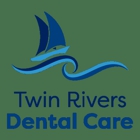 Twin Rivers Dental Care