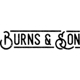 Burns & Son