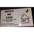 Honey Do Less