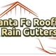 Santa Fe Roofing & Rain Gutters