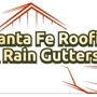 Santa Fe Roofing & Rain Gutters