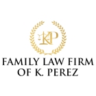 Family Law Firm of K. Perez