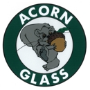 Acorn Glass - Plate & Window Glass Repair & Replacement