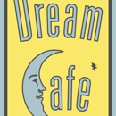 Dream Cafe - American Restaurants