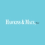 Hawkins & Mace, PLLC
