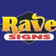 Rave Signs