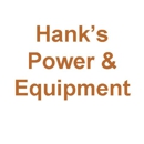 Hank's Power & Equipment - Lawn Mowers-Sharpening & Repairing