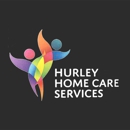 Hurley Home Care Services LLC - Home Health Services