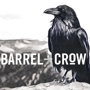 Barrel and Crow
