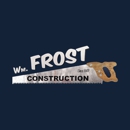 Frost Wm Construction - Construction Estimates