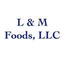 L & M Foods, L.L.C. - Grocery Stores