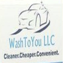 Wash To You LLC - Car Wash