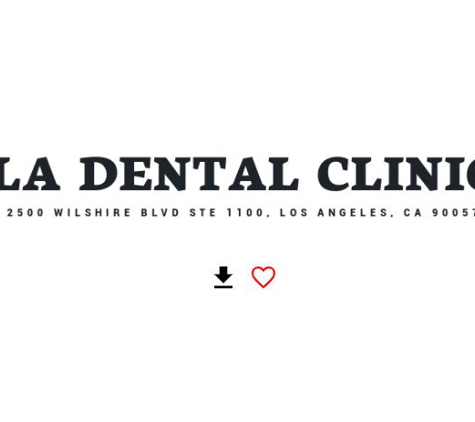 LA Dental Clinic - Los Angeles, CA. esthetic dentistry