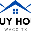We Buy Houses Waco TX - Real Estate Agents