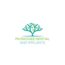 Muskogee Dental and Implants - Dentists