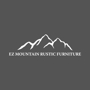 EZ Mountain Rustic Furniture