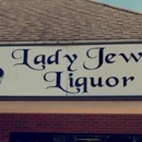 Lady Jewells Liquor - Liquor Stores