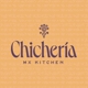 Chicheria Mexican Kitchen