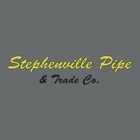 Stephenville Pipe & Trade Co.