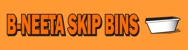 B -Neeta Skip Bins - Waste Reduction & Disposal Services