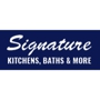 Signature Kitchen Baths & More