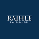 Raihle Law Office S.C. - General Practice Attorneys