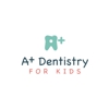 A+ Dentistry for Kids - Pico Rivera gallery