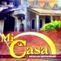 Mi Casa Mexican Restaurant