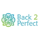 Back 2 Perfect - Pleasant Hill Pain Management & Healing Massage - Physicians & Surgeons, Pain Management