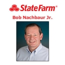 Bob Nachbaur Jr. - State Farm Insurance Agent - Insurance