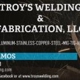 Troy's Welding and Fabrication, LLC