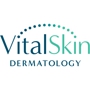 VitalSkin Dermatology: Champaign - Urbana