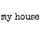 My House - Home Decor