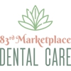 83rd Marketplace Dental Care gallery