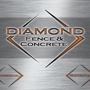 Diamond Fence & Concrete