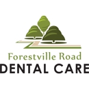 Forestville Road Dental Care - Dentists