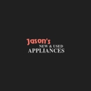 Jason's New & Used Appliances - Major Appliances
