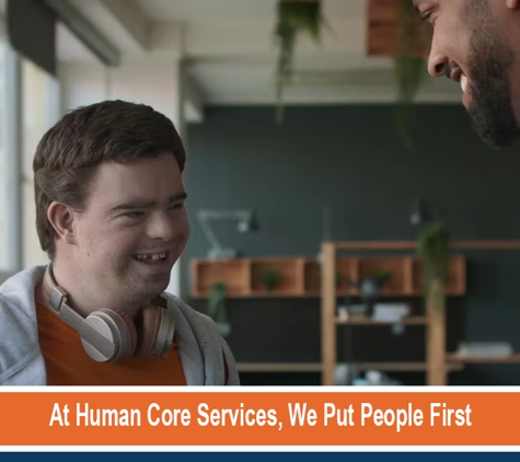 Human Core Services - Woodridge, QLD. At Human Core Services, We Put People First