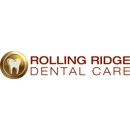Rolling Ridge Dental Care - Dentists
