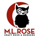 M.L. Rose Craft Beer & Burgers - Hamburgers & Hot Dogs