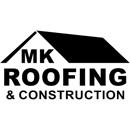 MK Roofing & Construction - Roofing Contractors