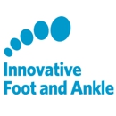 Innovative Foot and Ankle - Medical Centers