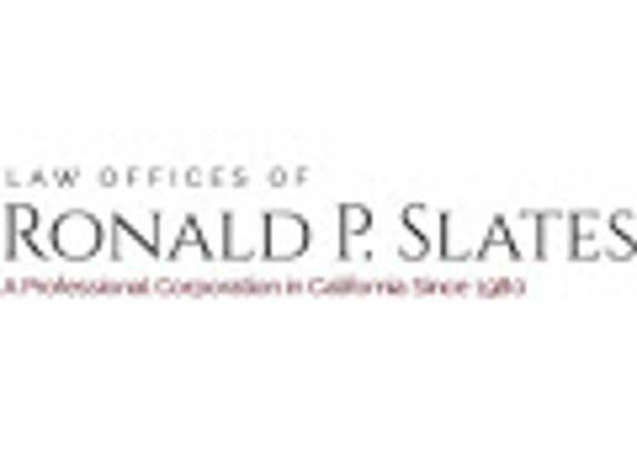 The Law Offices Of Ronald P Slates, PC - Los Angeles, CA